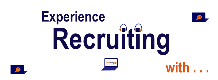Experience Recruiting